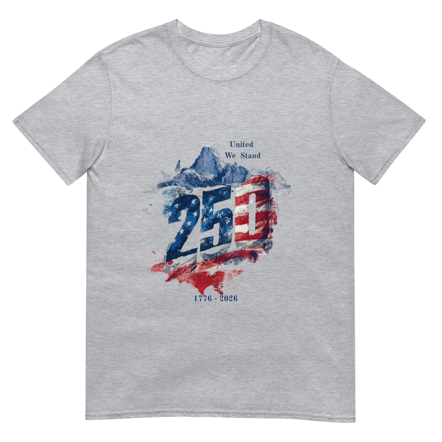 United We Stand — America 250th unisex T-shirt, sport grey